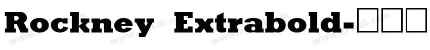 Rockney Extrabold字体转换